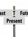 Sign with Past, Future, Present markers pointing in different directions