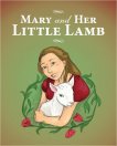 Mary and Her Little Lamb